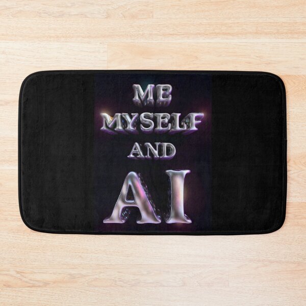 Item preview, "ME MYSELF AND AI" - metallic inscription in opalescent silver designed and sold by My-fake-places.