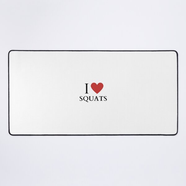 Item preview, I love squats designed and sold by hhollyallsop.