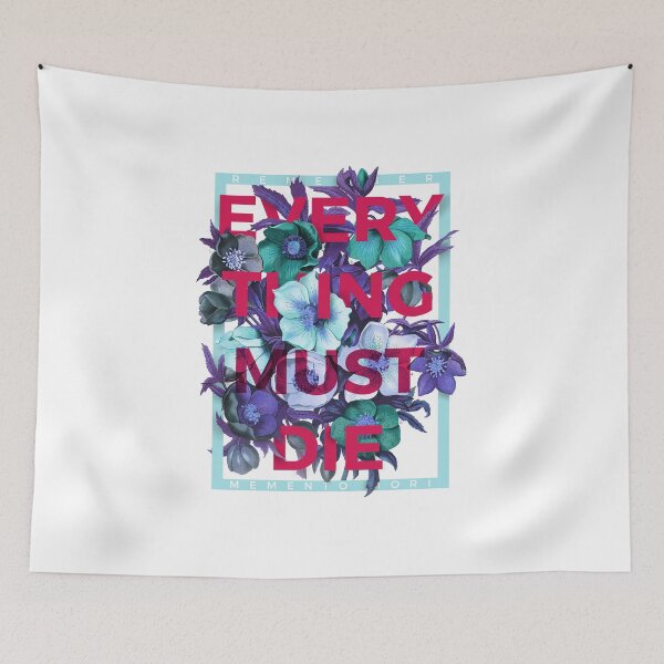 Item preview, Everything Must Die designed and sold by Krobilad.