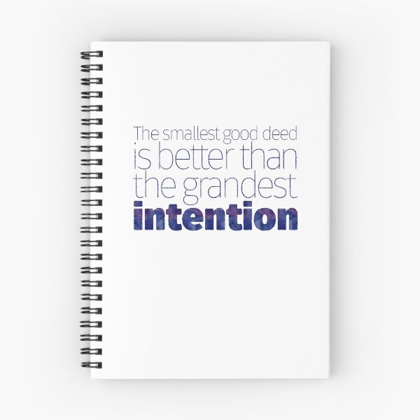 Item preview, The smallest good deed is better than the grandest intention designed and sold by x1brett.