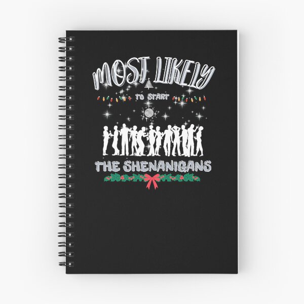 Item preview, Most likely to start the shenanigans. Funny gift for friends. designed and sold by Krzysztof Siwek.