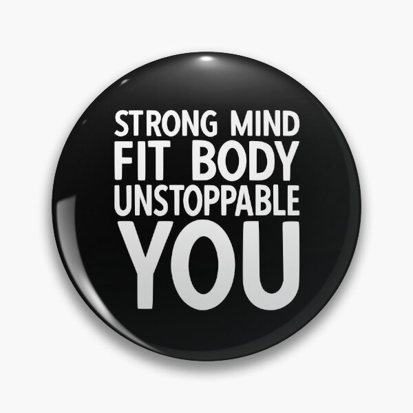 Item preview, Strong Mind Fit Body Unstoppable You Motivational Fitness designed and sold by YoungESC.