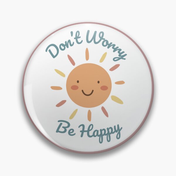 Item preview, Don't Worry Be Happy designed and sold by MessyMomCreates.