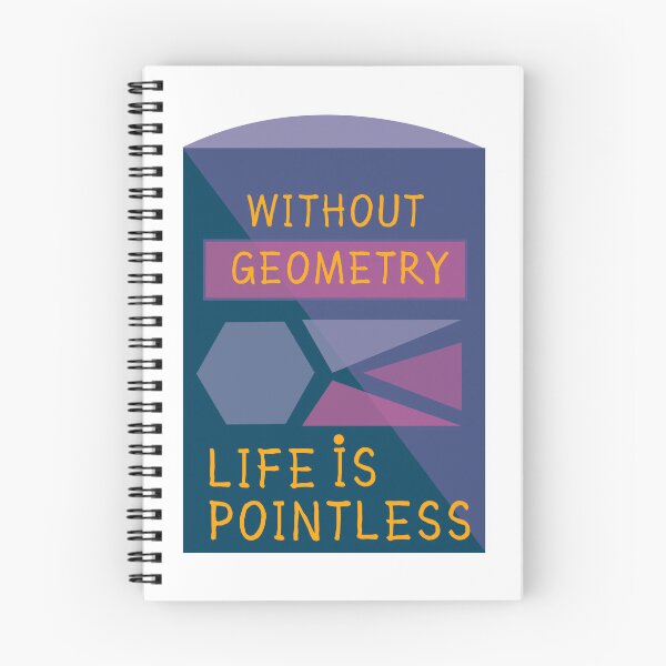 Item preview, Without Geometry Life Is Pointless designed and sold by Preety Padhiyar.