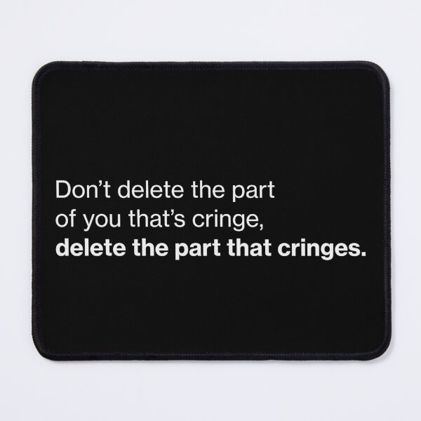 Item preview, Don't delete cringe designed and sold by CottonGarb.
