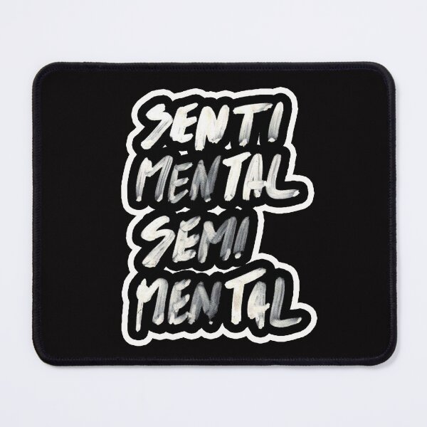 Item preview, sentimental semimental designed and sold by Ratatatts.