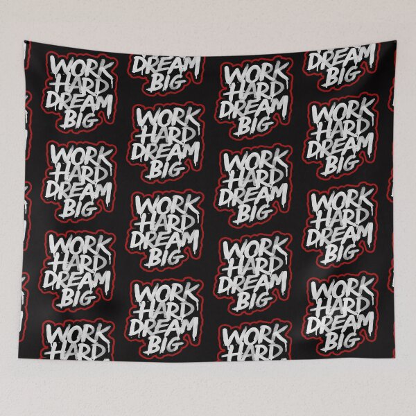 Item preview, work hard dream big designed and sold by Ratatatts.