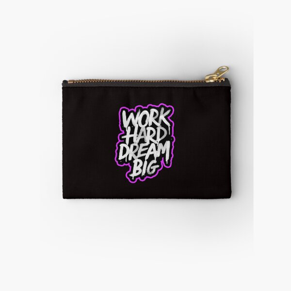 Item preview, work hard dream big designed and sold by Ratatatts.