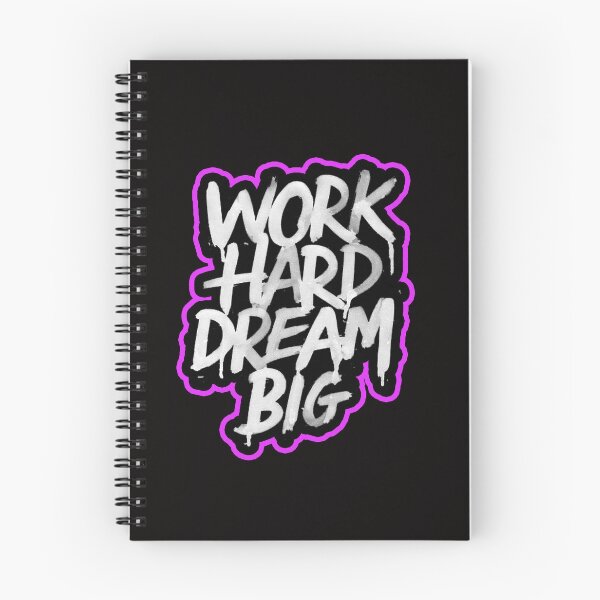 Item preview, work hard dream big designed and sold by Ratatatts.