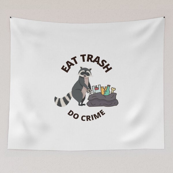 Item preview, Eat Trash Do Crime designed and sold by GwagyArt.