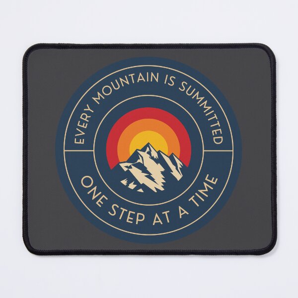 Item preview, Every Mountain Design 2.0 : Encouraging Quote designed and sold by Rebecca Turk.