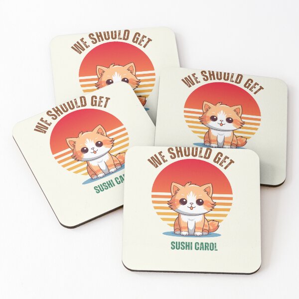 Item preview, We should get sushi Carol kawaii cat  designed and sold by Cosmicworld07.