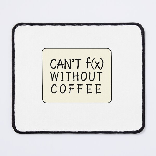 Item preview, Can't Function Without Coffee designed and sold by Preety Padhiyar.