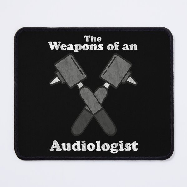 Item preview, Funny Audiologist Tee The Weapons Of An Audiologist designed and sold by defabiosofxs.