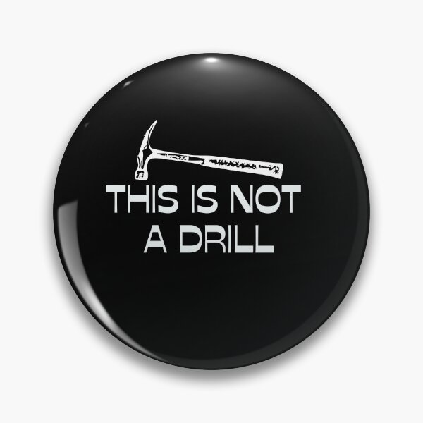 Item preview, Dad Joke, This Is Not A Drill, Funny Hammer, Fathers Day, Handyman Hammer,  designed and sold by asbno19.