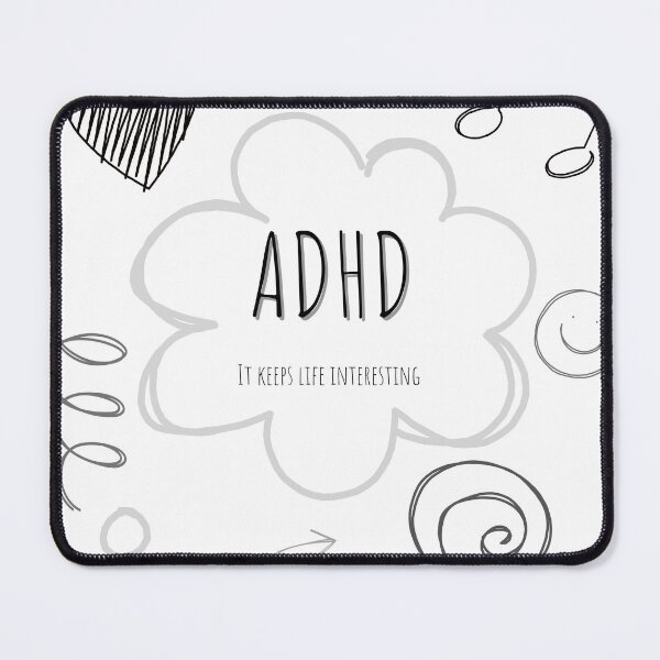 Item preview, ADHD- It keeps things interesting  designed and sold by Isaac  Palmer.