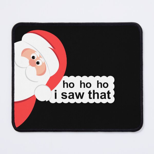 Item preview, I Saw That Santa designed and sold by emilzalero.