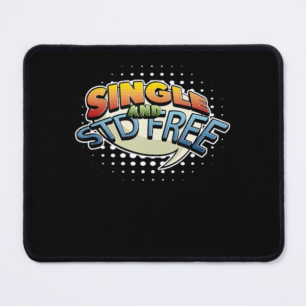 Item preview, Funny Single And STD Free Sexually Transmitted Disease designed and sold by defabiosofxs.