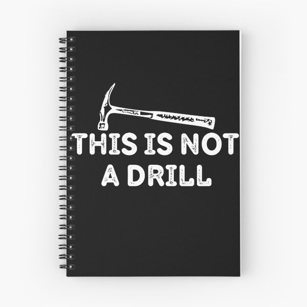 Item preview, This Is Not A Drill Typography Design designed and sold by asbno19.