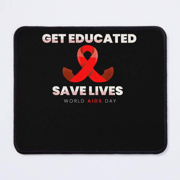 Item preview, Get Educated Save Lives HIVAIDS Awareness Month Gift designed and sold by defabiosofxs.