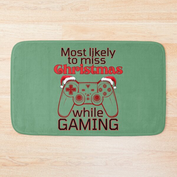 Item preview, most likely to miss Xmas while gaming designed and sold by Meandmyshop.