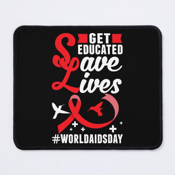 Item preview, Get Educated Save Lives World AIDS Day HIV Aids Awareness designed and sold by defabiosofxs.