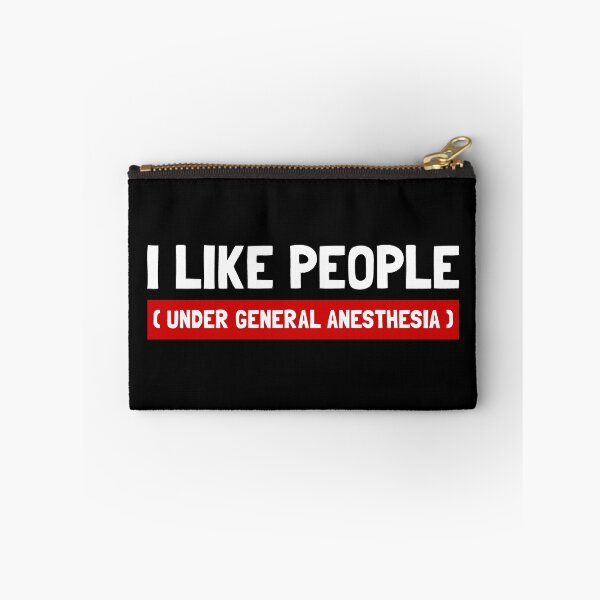 Item preview, I Like People Under General Anesthesia designed and sold by casualVisions.
