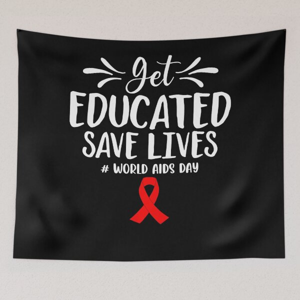 Item preview, Get Educated Save Lives World AIDS Day designed and sold by defabiosofxs.