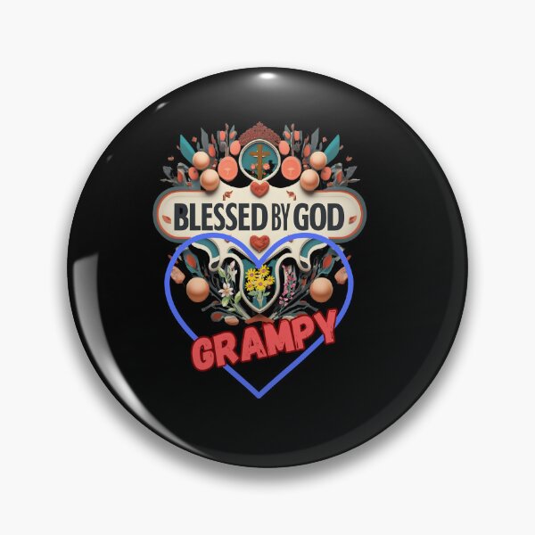 Item preview, BLESSED BY GOD GRAMPY designed and sold by carlos crane.