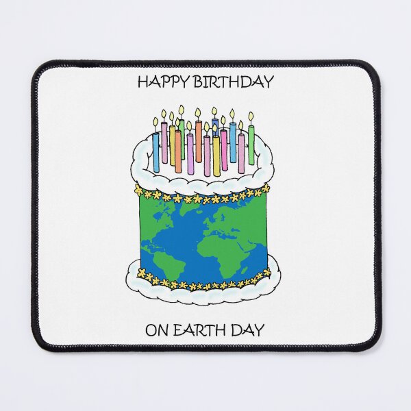 Item preview, Happy Birthday on Earth Day April 22nd designed and sold by KateTaylor.