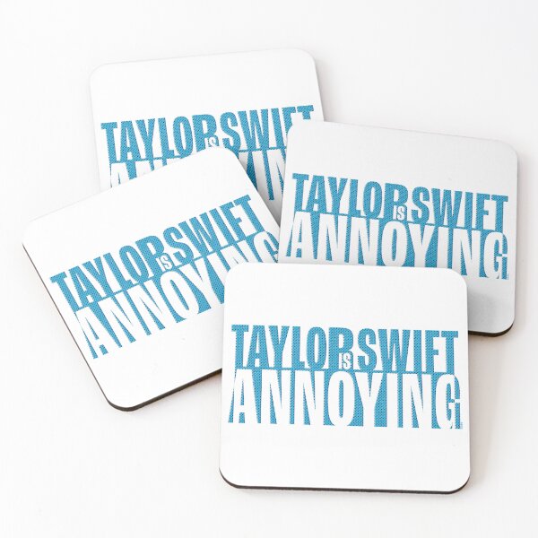 Artikelvorschau, Taylor Swift ist nervig entworfen und verkauft von kaantrehreeuhn.