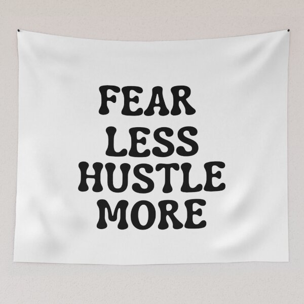 Item preview, Fear Less Hustle More designed and sold by every1luvstees.