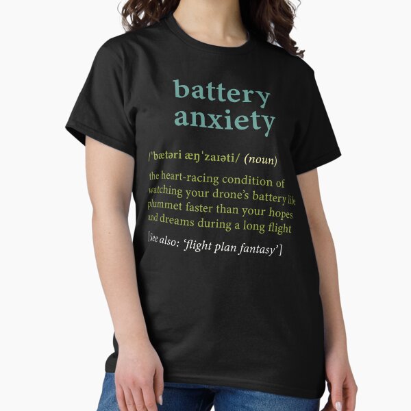 Item preview, Drone: Battery Anxiety - Dictionary Definition designed and sold by Teesamust.