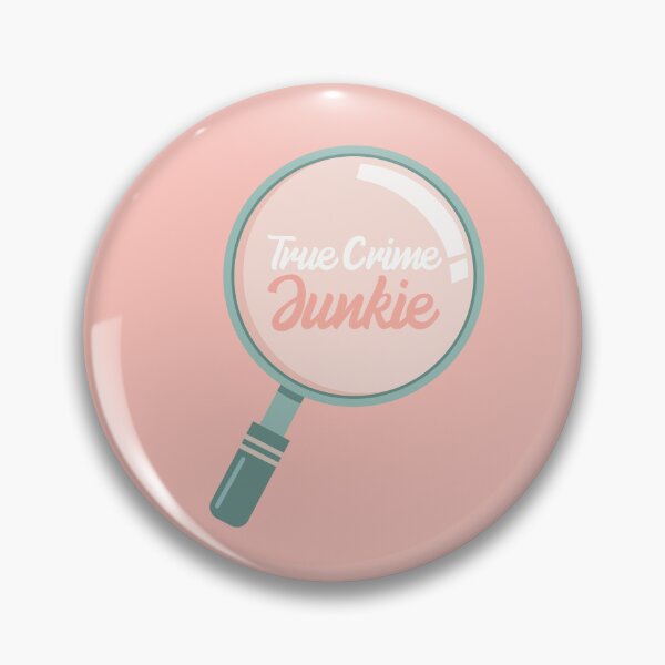 Item preview, True Crime Junkie designed and sold by Summer Johnson.