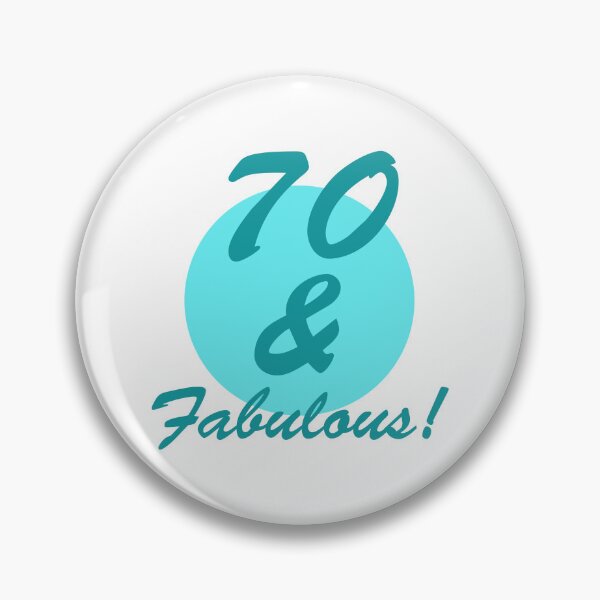 Item preview, 70 And Fabulous Birthday designed and sold by thepixelgarden.