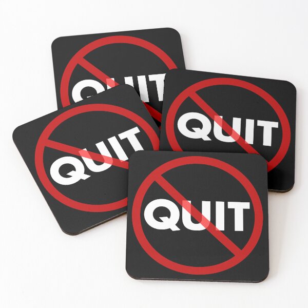 Item preview, No Quit designed and sold by IfDesignGroup.