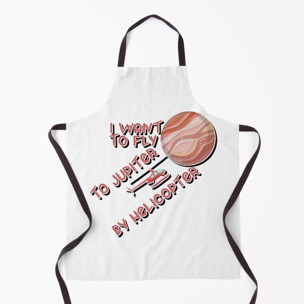 Item preview, I want to fly to Jupiter by helicopter designed and sold by sednalafandy79.