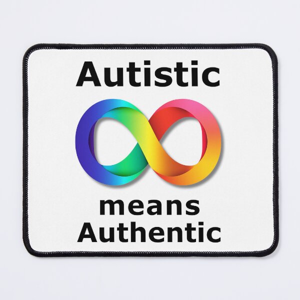Item preview, Autistic means Authentic designed and sold by 4TeeToo.