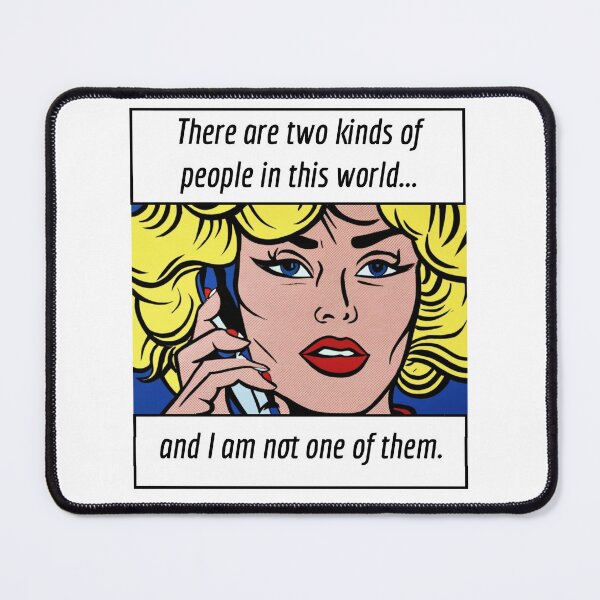 Item preview, pop art print. There are two kinds of people.. designed and sold by hitNmiss.
