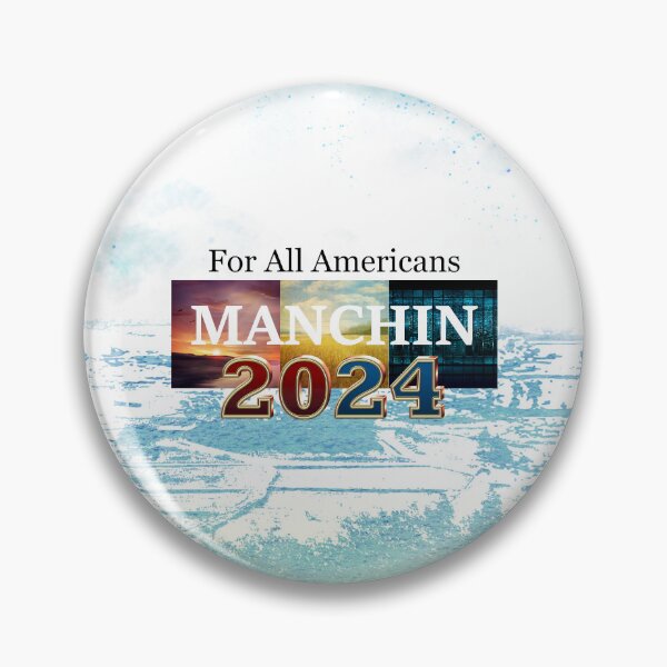 Item preview, Manchin 2024 designed and sold by teepossible.