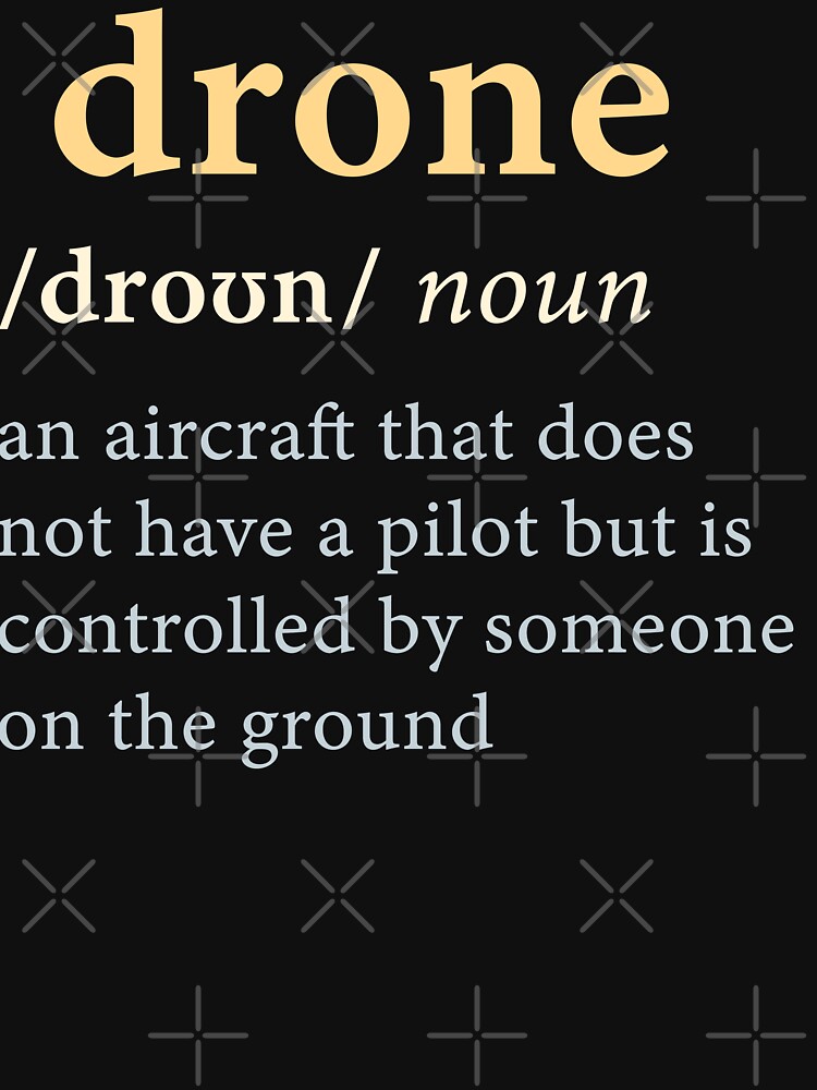 Thumbnail 7 of 7, Classic T-Shirt, Drone: Dictionary Definition designed and sold by Teesamust.