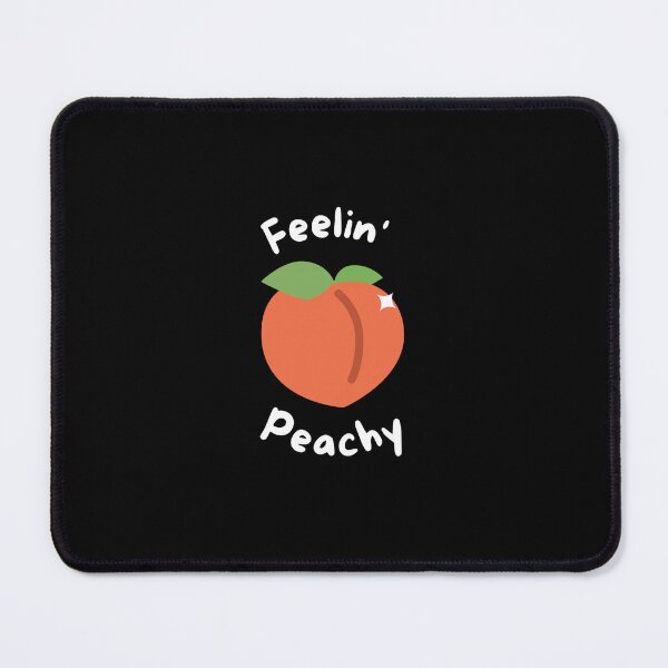 Item preview, Feelin Peachy designed and sold by Peaches-n-shay.