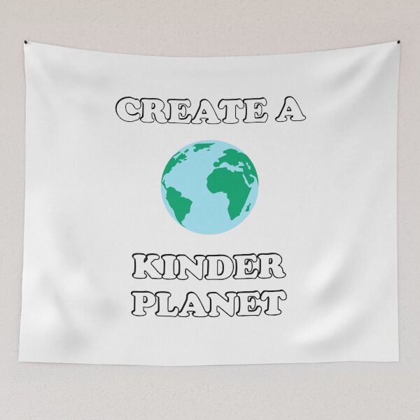 Item preview, Create A Kinder Planet designed and sold by Inspirationmotivation.