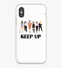Keep Up iPhone Case
