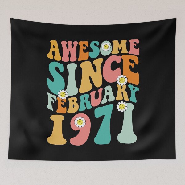 Item preview, Awesome Since February 1971 | Made In 1971 | Retro Groovy Birthday designed and sold by Christina-grich.