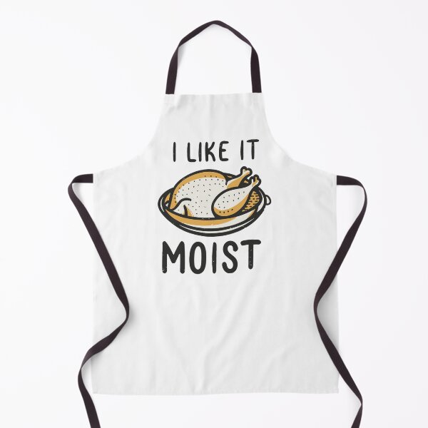 Item preview, I Like It Moist Thanksgiving Costume Turkey Day Gift Leg Day designed and sold by VisualElegant.