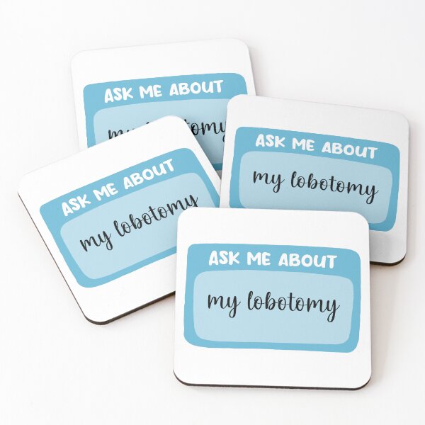 Item preview, Ask Me About My Lobotomy designed and sold by BadLuckByDesign.