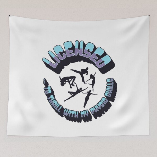 Item preview, Licensed to thrill with my physio skills designed and sold by NexGenEcoP.