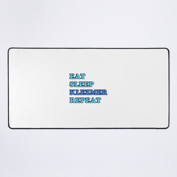 Item preview, Eat Sleep Klezmer Repeat designed and sold by Inspirationmotivation.