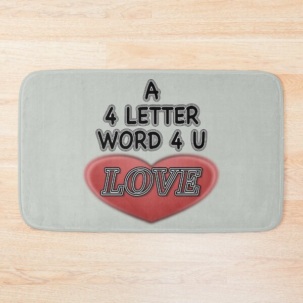 Item preview, A 4 Letter Word 4 U LOVE designed and sold by AychtuoImages.